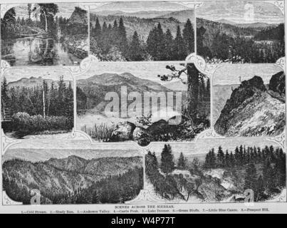 Incisioni di Sierra Nevada paesaggio di montagna, flusso freddo, ombreggiata Run, Anderson Valley, la Cima del Castello, Lago Donner, Verde Bluffs, Little Blue Canyon e Prospect Hill, dal libro "pacifico" turistici da Henry T. Williams, 1878. La cortesia Internet Archive. () Foto Stock