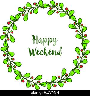Lettera happy weekend di pattern con tecnica a foglia verde cornice ghirlanda. Illustrazione Vettoriale Illustrazione Vettoriale