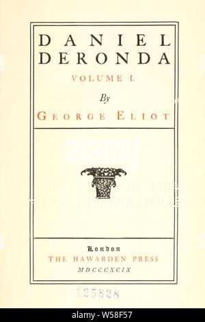 Daniel Deronda : Eliot, George, 1819-1880 Foto Stock