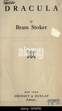 Dracula : Stoker Bram, 1847-1912 Foto Stock