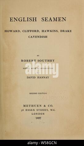 Marinai inglesi: Howard, Clifford, Hawkins, Drake, Cavendish : Southey, Robert, 1774-1843 Foto Stock