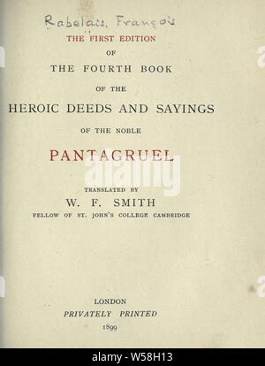 La prima edizione del quarto libro delle eroiche gesta e proverbi del nobile Pantagruel : Rabelais, François, ca. 1490-1553 Foto Stock