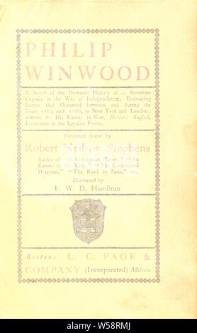 Philip Winwood; uno schizzo della nazionale la storia di un capitano americano nella guerra di indipendenza .. : Stephens, Robert Neilson, 1867-1906 Foto Stock