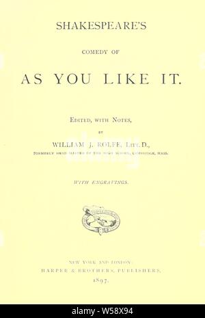 Shakespeare la commedia di come ti piace : Shakespeare, William, 1564-1616 Foto Stock