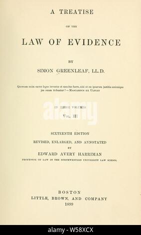 Un trattato sul diritto di prova : Greenleaf, Simon, 1783-1853 Foto Stock