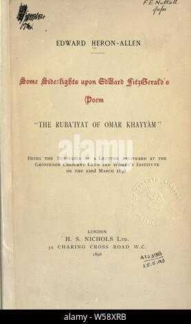 Alcune luci laterali su Edward FitzGerald poesia ruba l'iyat di Omar Khayyam : Heron-Allen, Edward, 1861 Foto Stock