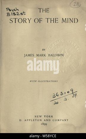 La storia della mente : Baldwin, James Mark, 1861-1934 Foto Stock