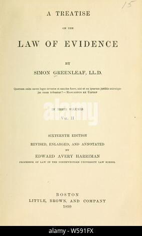 Un trattato sul diritto di prova : Greenleaf, Simon, 1783-1853 Foto Stock