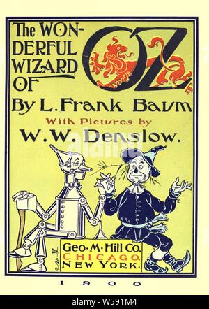 Il meraviglioso mago di Oz : Baum, L. Frank (Lyman Frank), 1856-1919 Foto Stock