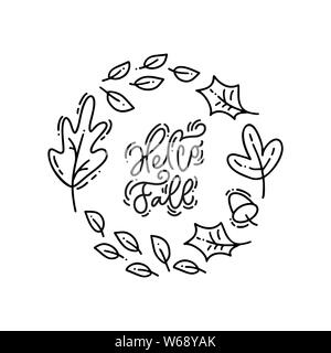 Ciao caduta spazzola calligrafia monolinea lettere manoscritte del testo. Ispirando il preventivo in serto di foglie. Può essere utilizzato per le sovrapposizioni di foto, poster, vacanze Illustrazione Vettoriale