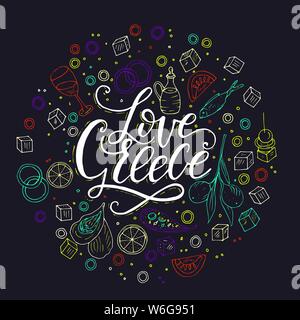 Amore in Grecia. Lettering handdrawn preventivo con doodle simboli nazionali di cucina greca. Illustrazione Vettoriale