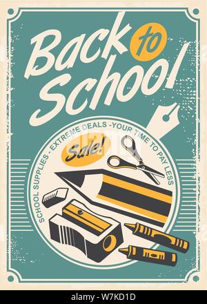 Si torna a scuola promozionale poster Retrò design con forniture scolastiche. Matita, forbice, pastelli, gomma e temperino sulla vecchia carta vintage texture. Illustrazione Vettoriale