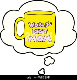 Mondi migliori mom la tazza con il fumetto pensiero Illustrazione Vettoriale