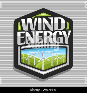 Il logo del vettore per l'energia eolica, scuro badge esagonale con molti mulini a vento sulle verdi colline di estate e il blu cielo nuvoloso, lettering originale per parole vento ene Illustrazione Vettoriale