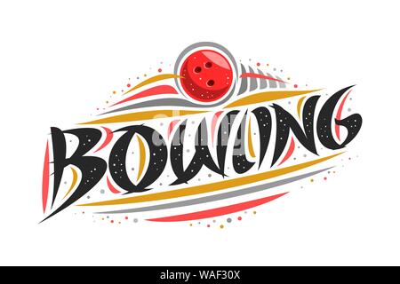 Il logo del vettore per il bowling, profilo illustrazione creativa del lancio della pallina in obiettivo, decorativo originale carattere tipografico spazzola per word bowling, simplis astratto Illustrazione Vettoriale