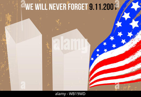 Patriot day poster del vettore. Settembre 11. Non dimenticate mai. Foto Stock