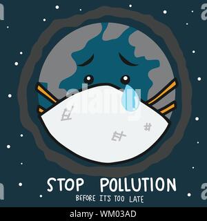 Inquinamento di arresto prima che sia troppo tardi mondo piange la protezione antiusura maschera coperchio cartoon illustrazione vettoriale doodle style Illustrazione Vettoriale
