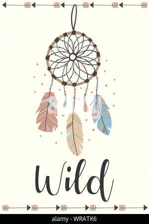 Immagine vettoriale del Dreamcatcher e frecce in stile Boho con la scritta Wild. Cartoon illustrazione per uso su cartoline, banner, poster, prin Illustrazione Vettoriale