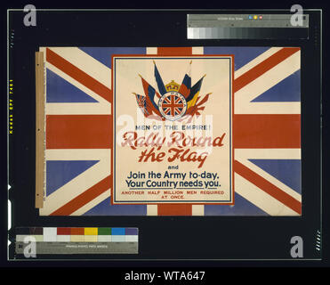 Gli uomini dell'Impero! Rally round la bandiera e unirsi all'esercito per giorno, il vostro paese ha bisogno di voi. Un altro mezzo milione di uomini necessari alla volta poster che mostra le bandiere degli alleati contro uno sfondo di bandiera britannica. Foto Stock