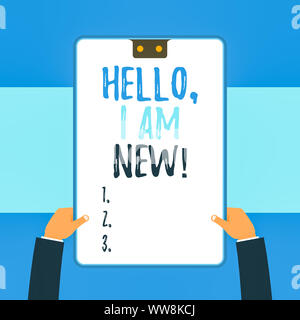 La grafia la scrittura di testo Ciao io sono nuovo. Foto concettuale di introdursi in un gruppo come lavoratore freschi o studente due executive maschio tenendo le mani e Foto Stock