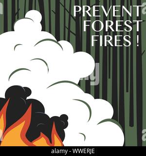 Prevenire gli incendi boschivi. Fiancata. Pubblicità la prevenzione degli incendi boschivi. La protezione della natura sociale poster di avvertimento.illustrazione vettoriale Illustrazione Vettoriale