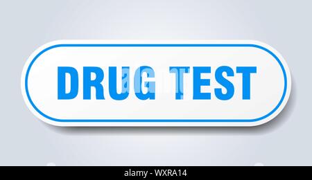 Droga test segno. drug test arrotondati adesivo blu. drug test Illustrazione Vettoriale